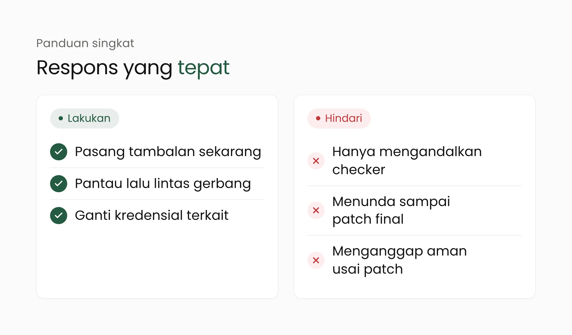 Panduan lakukan dan hindari: pasang tambalan, pantau lalu lintas, ganti kredensial; hindari mengandalkan checker saja, menunda, atau menganggap aman setelah patch